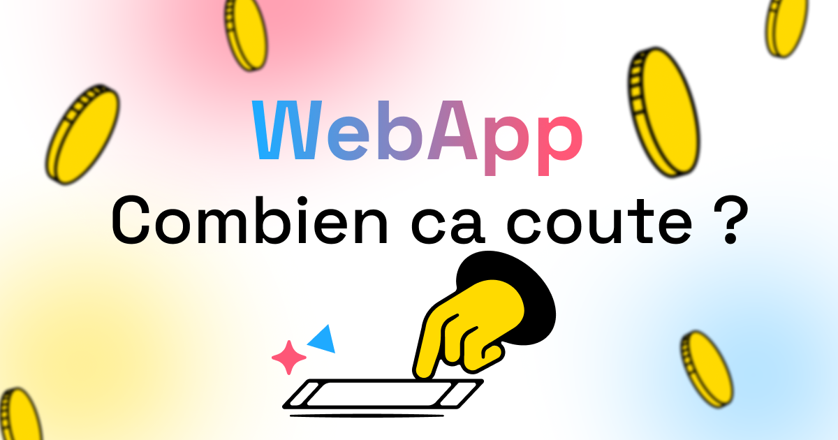 Combien coûte une application web personnalisée ?